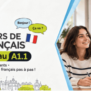 Cours de français niveau A1.1 — Débutant
