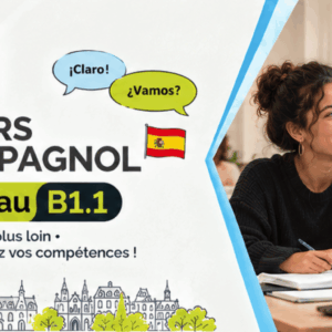 Cours d’espagnol niveau B1.1 — Intermédiaire